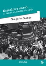 Negocios y Moral. El dilema del camello y la aguja 