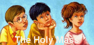 The Holy Mass