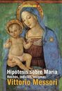Almudi.org - "Hipótesis sobre María"