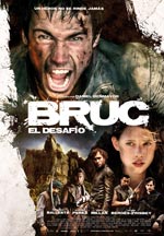 Bruc: El desafío