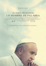 El Papa Francisco: Un hombre de palabra