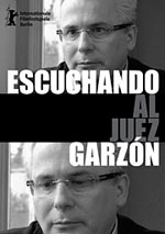 Escuchando al juez Garzón