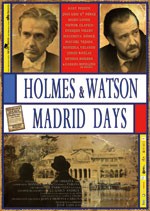 Holmes & Watson. Madrid Days