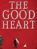 The Good Heart